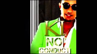 KI Persad- No Conduct (CHUTNEY SOCA 2014)