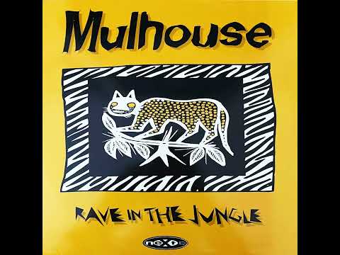 Mulhouse - Rave In The Jungle (Locomotive Version) Remasterizada 2020 Música 1995