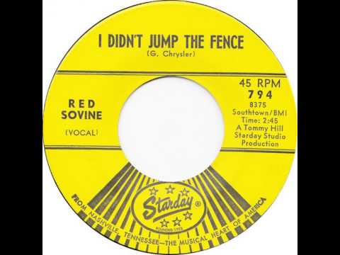 Red Sovine ~ I Didn't Jump the Fence