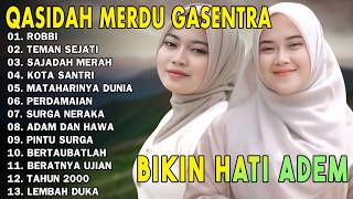 Download lagu ROBBI, TEMAN SEJATI, SAJADAH MERAH, KOTA SANTRI - QASIDAH MERDU PENYEJUK HATI | Gasentra 2026 mp3