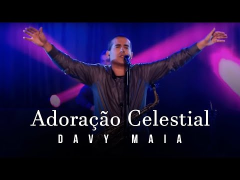 Davy Maia - Adoração Celestial | Clipe Oficial #adoração