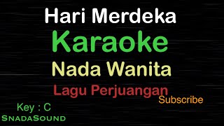 Download lagu HARI MERDEKA-Lagu Perjuangan-Nasional|KARAOKE NADA WANITA​⁠ -Female-Cewek-Perempuan@ucokku mp3