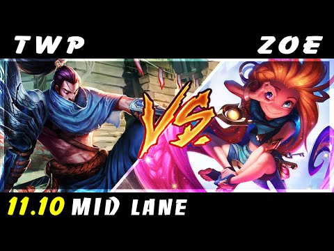 TheWanderingPro - Yasuo vs Zoe MID Patch 11.10 - Yasuo Gameplay