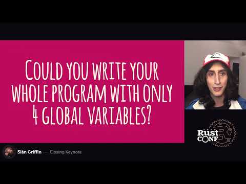 RustConf 2020 - Closing Keynote by Siân Griffin