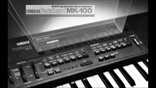 Video thumbnail for Yamaha PortaSound MK-100 by A Forest Productions