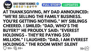 At Thanksgiving,My Dad Announced: We're Selling The Family Business. You're Getting Nothing. Cheered