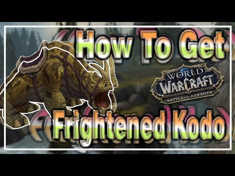 HOW TO GET: Frightened Kodo mount│Battle for Azeroth