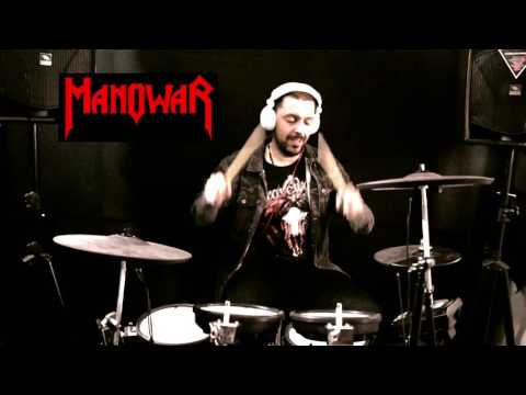 MANOWAR: ¨ Black, Wind, Fire And Steel ¨ DRUM COVER