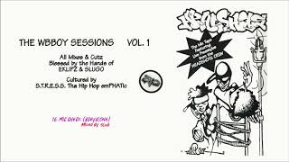 HEADSHOTS | Vol.1 WBBOY SESSIONS | 16. Mic Check (Aceyalone) | Mixed by SLUG of ATMOSPHERE | STRESS
