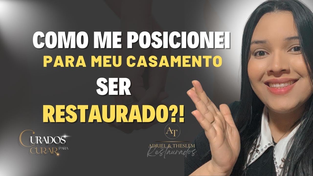 COMO ME POSICIONEI PARA RESTAURAR MEU CASAMENTO APÓS DIVÓRCIO ‼️