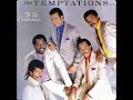 The Temptations - To Be Continued