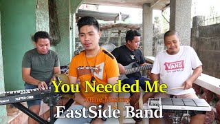 You Needed Me - EastSide Band (Anne Murray Cover)