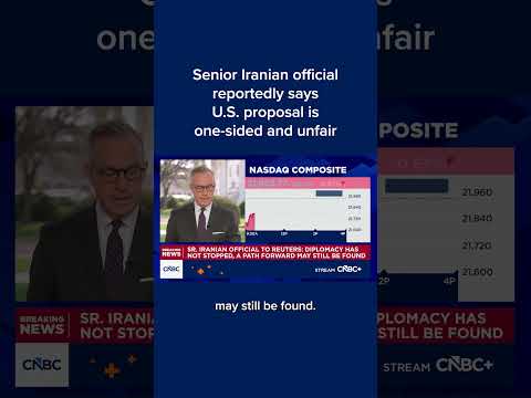 Senior Iranian official reportedly says U.S. proposal is one-sided and unfair