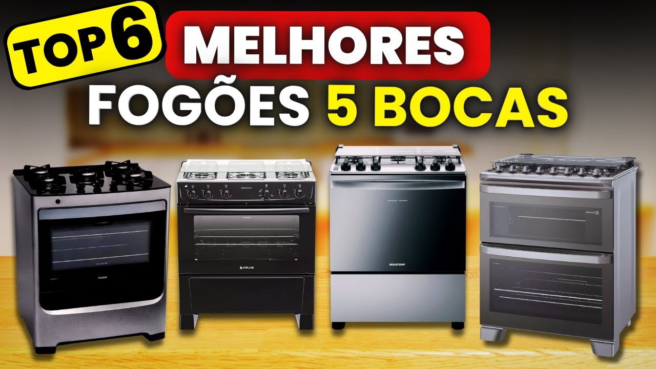 Qual MELHOR FOGÃO 5 BOCAS p/ Comprar 2025? Top 6 Melhores Fogões 5 bocas do Mais Barato ao Mais Caro