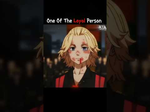 One Of The Loyal Person🙃! #shorts #anime #trending #tokyorevengers #mikey #draken #takemichi #fyp