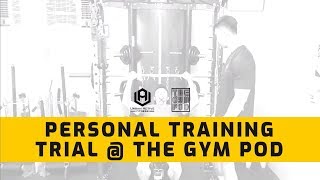 Discover Your Potential with Personal Training at The Gym Pod!