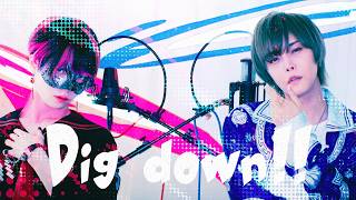 【超学生×天月】Dig down!! @歌ってみた