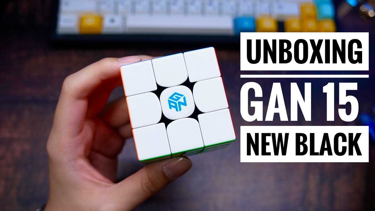 Mở Hộp Rubik 3x3 GAN 15 Phiên Bản Nhựa Đen | GAN15 New Black