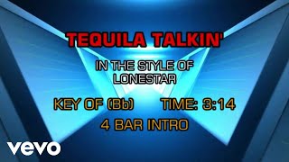 Lonestar - Tequila Talkin&#39; (Karaoke)