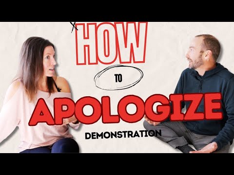 How to Apologize Effectively To Someone You Hurt [Demonstration]