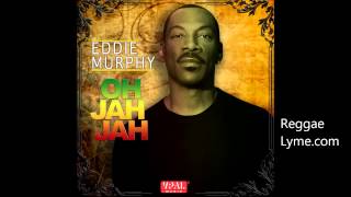 Eddie Murphy - Oh Jah Jah
