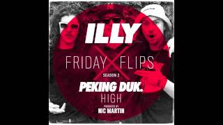 Friday Flips - Peking Duk: High