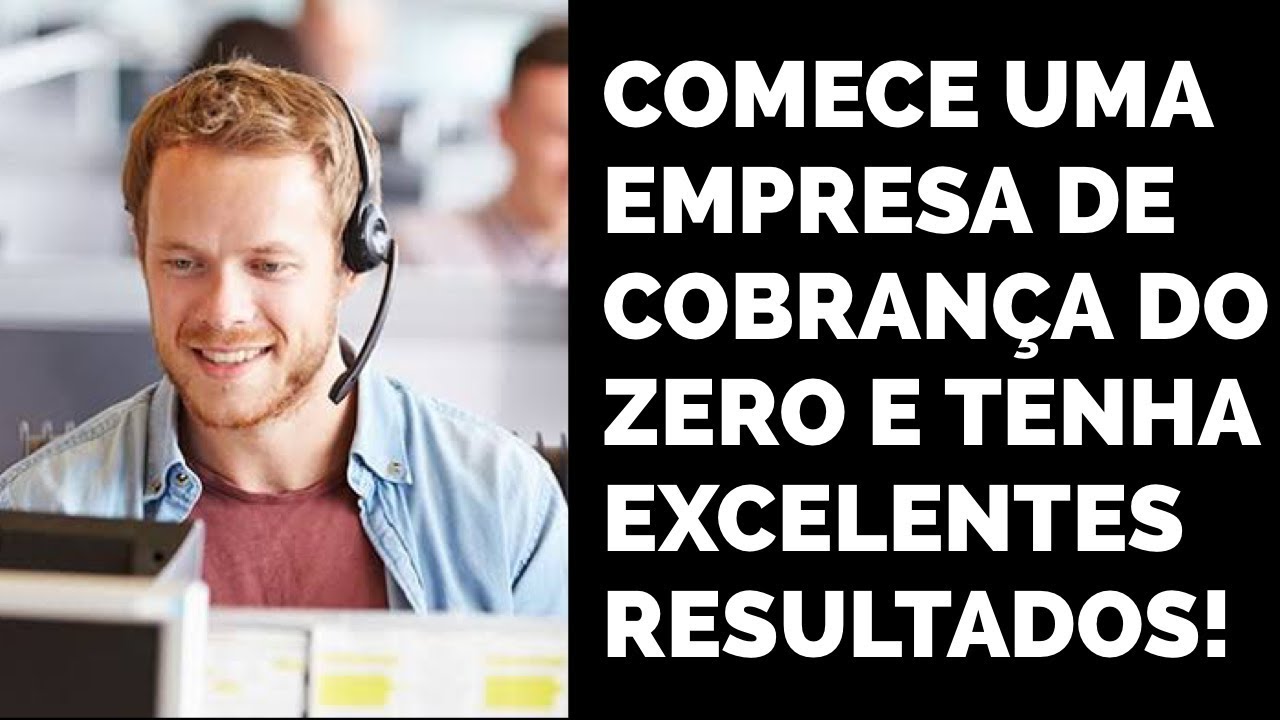 COMO MONTAR UMA EMPRESA DE COBRANÇA
