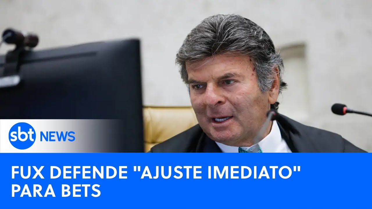 🔴SBT News na TV: Fux pede ajustes imediatos em Lei das Bets