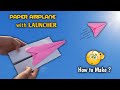 Paper Airplane Launcher How To Make An Easy Paper Airplane Origami Airplane Easy Paper Planes