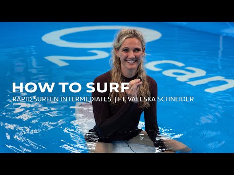 How to Surf 🌊🏄 | Rapid Surfen Intermediates | ft. Valeska Schneider​