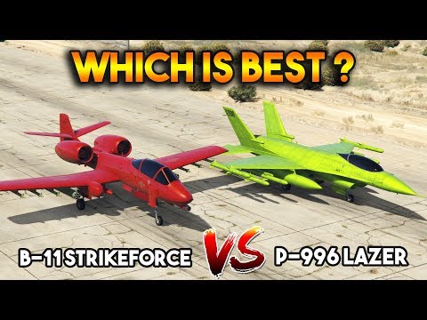 GTA 5 ONLINE : B-11 STRIKEFORCE VS LAZER (WHICH IS BEST?)