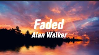 Alan Walker - Faded (lyrics)