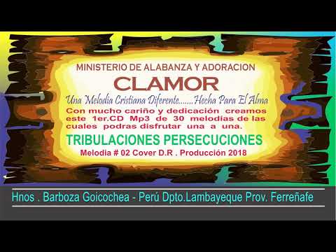 Tribulaciones Persecuciones - Clamor Aeminpu