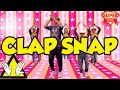CLAP SNAP Dance With Super Party