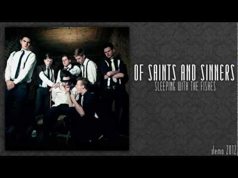 Sleeping With The Fishes - Of Saints And Sinners (NEW SONG 2012)