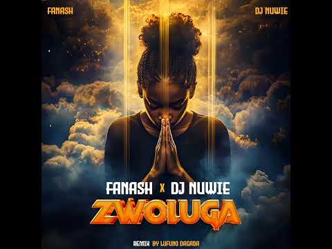 Fanash × Dj Nuwie_[zwo luga remake_ by minister Lufuno Dagada]