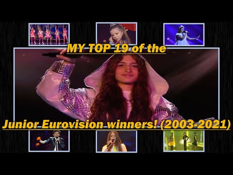 MY TOP 19 of the Junior Eurovision WINNERS (2003-2021) | JESC