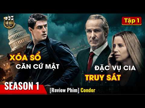 Trụ Sở Tình Báo Bị "Xóa Sổ", Đặc Vụ Duy Nhất Bị "Truy Nã" Toàn Quốc | Review Phim Condor