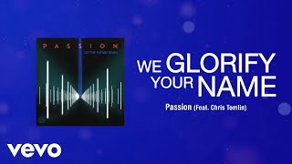 We Glorify Your Name