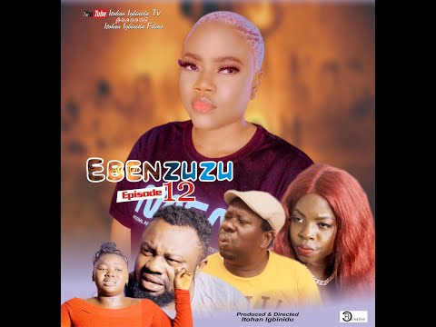 Ebenzuzu Season 1 - Episode 12