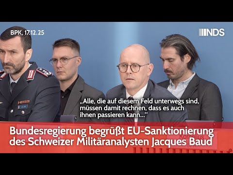 Bundesregierung begrüßt EU-Sanktionierung des Schweizer Militäranalysten Jacques Baud