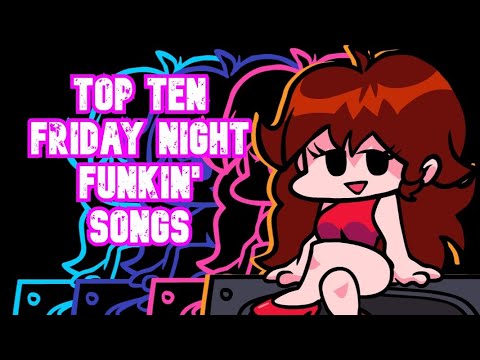 Top Ten Friday Night Funkin' Songs ANIMATED (CG5, OR3O, GameTunes, Random Encounters)