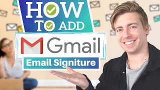 How to Add Email Signature in Gmail [2021]