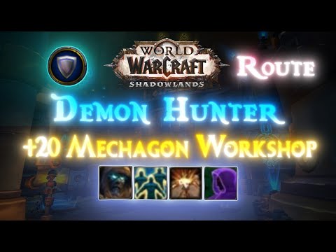 +20 Mechagon - Workshop [Highlights] Demon hunter Tank - Shadowlands Season 4