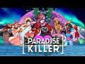 Paradise Killer OST: Paradise (Stay Forever)