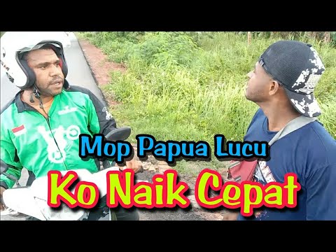 mop-papua-cerita-lucu-terbaru-2021-abang-gojek-kepala-paksa