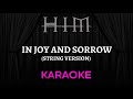 HIM - In Joy And Sorrow (String Version) [Karaoke] (Instrumental Lyrics)