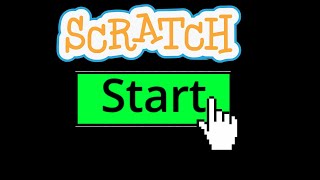 How to make a start button I Scratch Tutorial