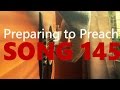 Song/Cântico 145 - Preparing to Preach (guitar ...