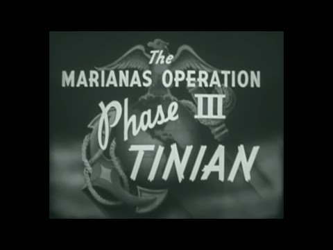 The Marianas Operation - Stage 3  - Tinian - 1944